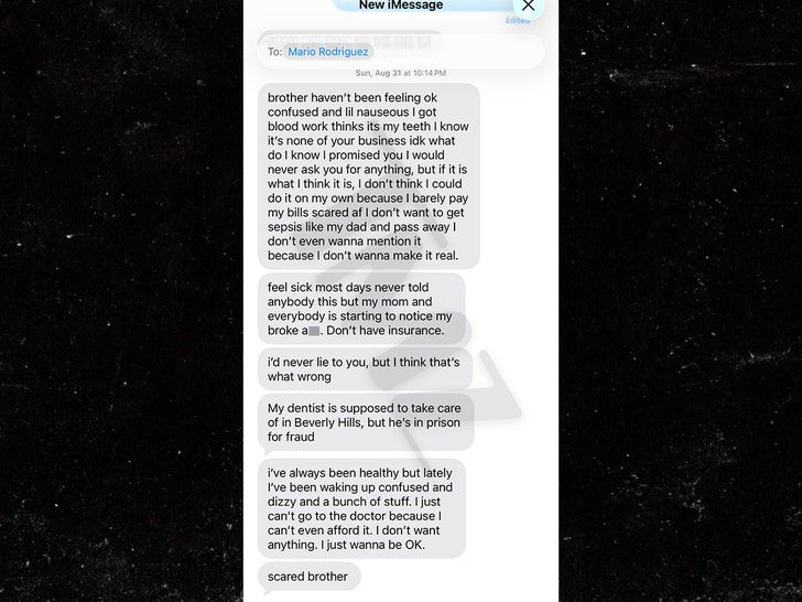 Alleged text messages from Mario Rodriguez discussing dental pain and lack of insurance, August 2025 (screenshot).
